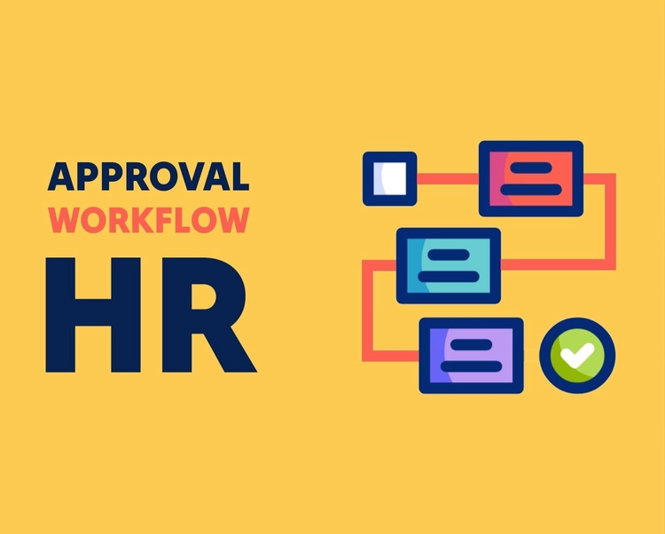 Approval Workflow HR: How Structured Approvals Improve HR Operations