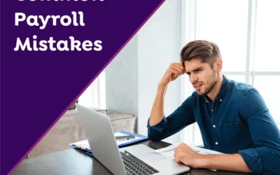 Common Payroll Mistakes Businesses Must Avoid