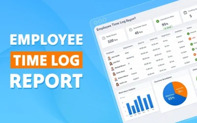 Employee Time Log Report: How to Track, Analyze, and Act on Team Hours