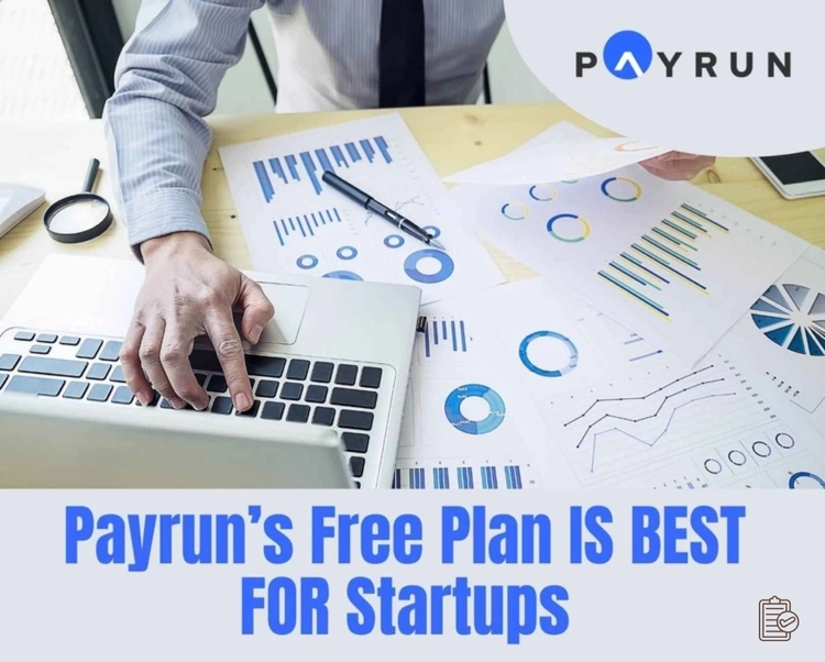 How Payrun’s Free Plan Helps Startups Grow and Scale