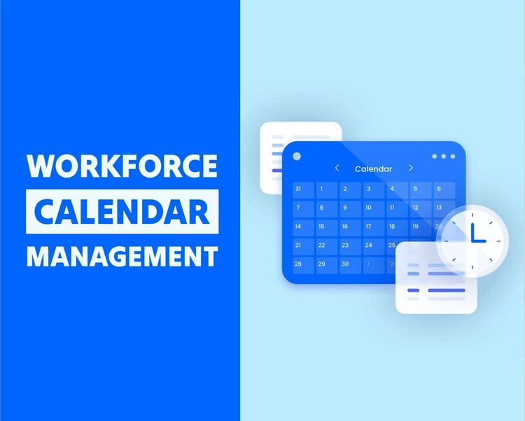 Workforce Calendar Management For Efficient Team Planning And Scheduling