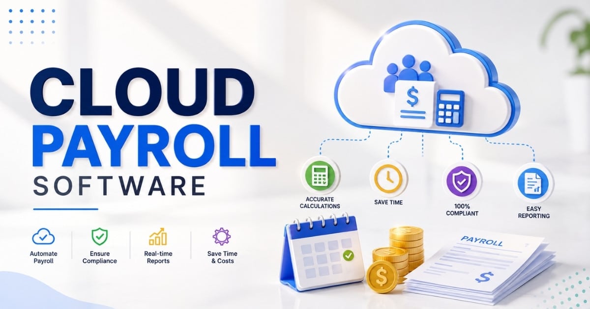 Features To Look For In Cloud Payroll Software
